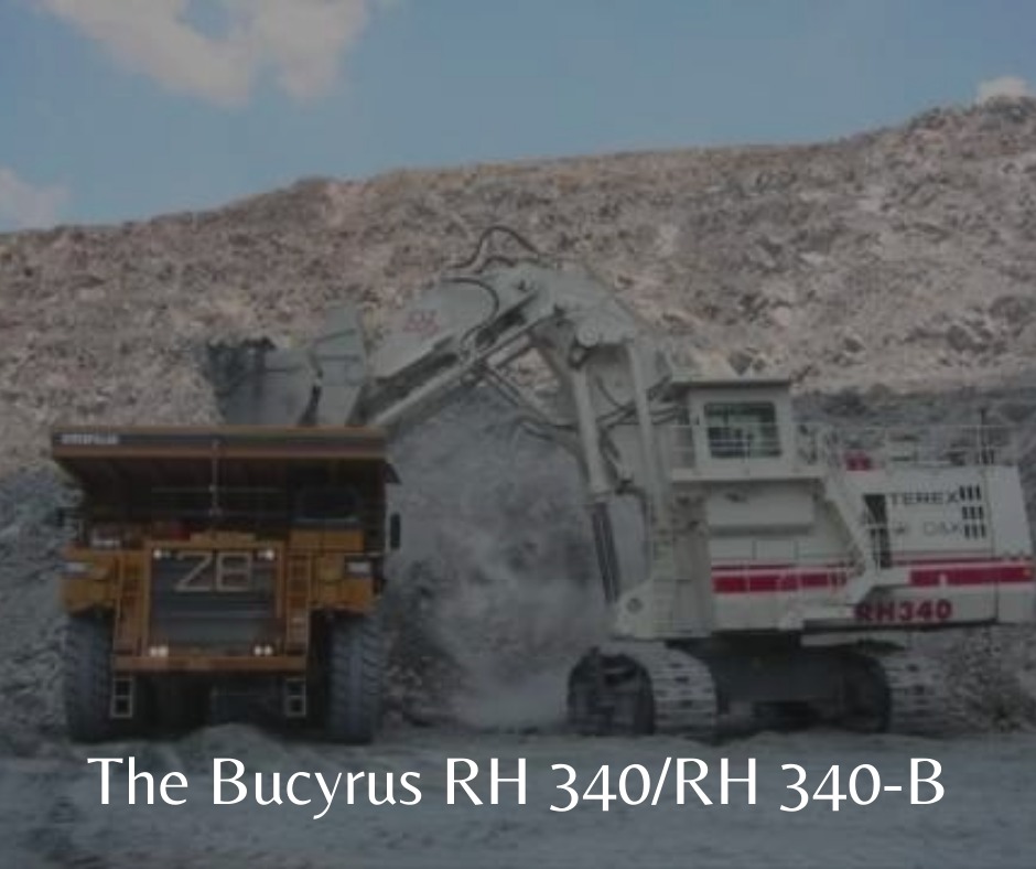 Bucyrus RH 340/RH 340-B